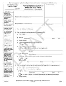 This form is approved by the Illinois Supreme Court and is required to be accepted in all Illinois courts. For Court Use Only STATE OF ILLINOIS, CIRCUIT COURT COUNTY