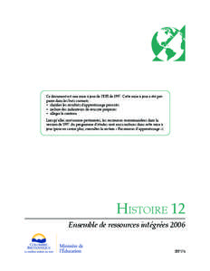 Ce document est une mise à jour de l’ERI de[removed]Cette mise à jour a été préparée dans les buts suivants : • clarifier les résultats d’apprentissage prescrits • inclure des indicateurs de réussite propos