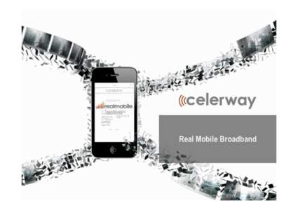 Real Mobile Broadband  SimTel research A	
  mediator	
  can	
  oﬀer	
  bandwidth	
  aggrega2on	
  