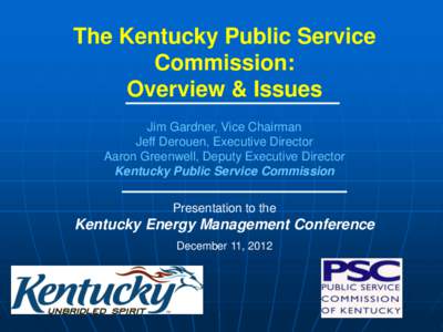 The Kentucky Public Service Commission: Overview & Issues