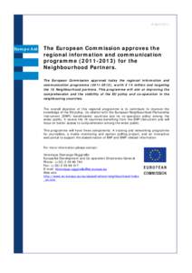 8 April[removed]EuropeAid The European Commission approves the regional information and communication