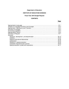 Department of Education INSTITUTE OF EDUCATION SCIENCES Fiscal Year 2016 Budget Request CONTENTS Page Appropriations Language ..............................................................................................