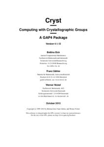 Cryst — Computing with Crystallographic Groups — A GAP4 Package Version