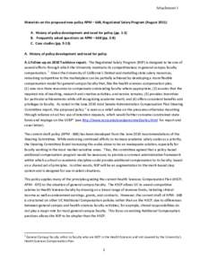 Attachment 1 Materials on the proposed new policy APM – 668, Negotiated Salary Program (AugustA. History of policy development and need for policy (ppB. Frequently asked questions on APM – 668 (pp. 3-8)