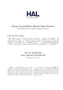 Strong Accountability: Beyond Vague Promises Denis Butin, Marcos Chicote, Daniel Le Métayer To cite this version: Denis Butin, Marcos Chicote, Daniel Le Métayer. Strong Accountability: Beyond Vague Promises. Gutwirth, 