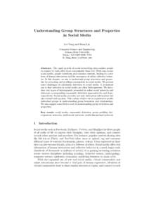 Understanding Group Structures and Properties in Social Media Lei Tang and Huan Liu Computer Science and Engineering Arizona State University Tempe, AZ, USA