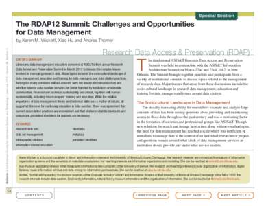 Special Section  The RDAP12 Summit: Challenges and Opportunities for Data Management Bulletin of the American Society for Information Science and Technology – June/July 2012 – Volume 38, Number 5