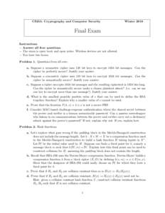 CS255: Cryptography and Computer Security  Winter 2010 Final Exam Instructions
