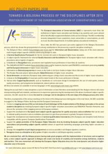 Academic institutions / European Higher Education Area / Bologna Process / Bologna declaration / European Association of Conservatoires / Bologna / University / Academic degree / Education / Knowledge / Educational policies and initiatives of the European Union