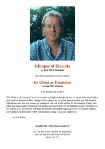 Glimpse of Eternity by Ian McCormack Swedish translation from his book.