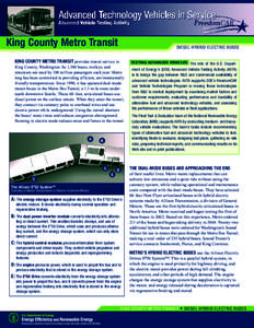 King County Metro Transit  DIESEL HYBRID ELECTRIC BUSES KING COUNTY METRO TRANSIT provides transit service in