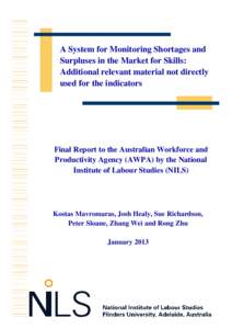 A System for Monitoring Shortages and Surpluses in the Market for Skills: Additional relevant material not directly used for the indicators  Final Report to the Australian Workforce and