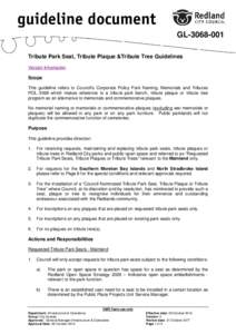 guideline document GLTribute Park Seat, Tribute Plaque &Tribute Tree Guidelines Version Information  Scope