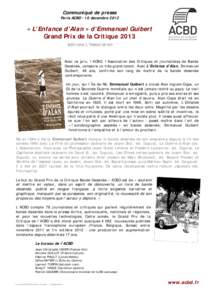 Communiqué de presse Paris ACBD - 10 décembre 2012 « L’Enfance d’Alan » d’Emmanuel Guibert Grand Prix de la Critique 2013 éditions L’Association