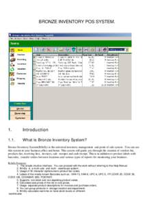 BRONZE INVENTORY POS SYSTEM.  1. Introduction