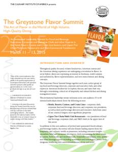 THE CULINARY INSTITUTE OF AMERICA presents  The Greystone Flavor Summit The Art of Flavor in the World of High-Volume, High-Quality Dining
