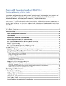 Technical & Extension Handbook[removed]Continuing Education in Skilled Trades Pursue your career goals with our wide-range of industry relevant certificate and short courses. Our training is geared to everyone from beg