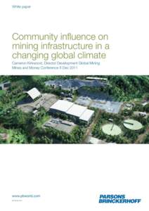 Contents Page number Community influence on mining infrastructure in a changing global climate 1 Who is the community and what do they want?