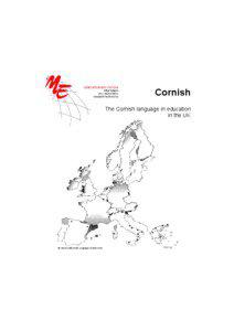 Cornish The Cornish language in education in the UK
