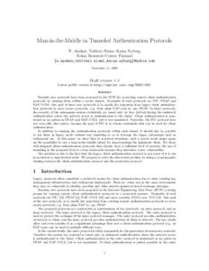 Man-in-the-Middle in Tunneled Authentication Protocols N. Asokan, Valtteri Niemi, Kaisa Nyberg Nokia Research Center, Finland