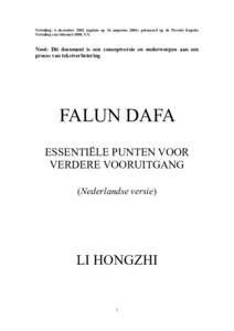 Vertaling: 6 decemberupdate op 26 augustusgebaseerd op de Tweede Engelse Vertaling van februari 2000, V.S. Noot: Dit document is een conceptversie en onderworpen aan een proces van tekstverbetering