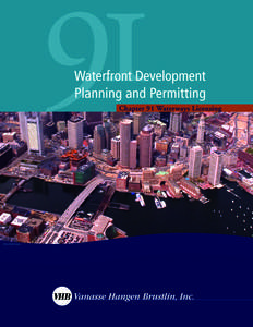 91  What you Need to Know About Chapter 91  Navigating coastal-planning laws.