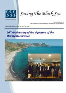 Saving The Black Sea Official Newsletter of the Commission on the Protection of the Black Sea Against Pollution ANNIVERSARY ISSUE No. 15, July 2013