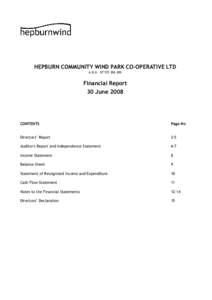 HEPBURN COMMUNITY WIND PARK CO-OPERATIVE LTD A.B.N[removed]Financial Report 30 June 2008