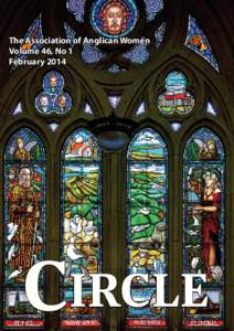 The Association of Anglican Women Volume 46, No 1 February 2014 CIRCLE