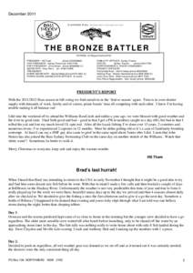 December 2011 A ustralian B ass, M A C Q UA R IA N O V E M A C U LE A T A  THE BRONZE BATTLER