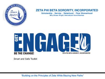 National Association for the Advancement of Colored People / National Organization of Black Law Enforcement Executives / Zeta Phi / Academia / Fraternities and sororities / National Pan-Hellenic Council / Zeta Phi Beta