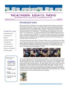 NORTHERN LIGHTS COLLECTORS’ CLUB, MINNEAPOLIS, MN Volume 23, Issue 4 April[removed]Presidential Notes