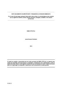 ___________________________________________________________________________ ESTE DOCUMENTO ES IMPORTANTE Y REQUIERE SU ATENCIÓN INMEDIATA En el caso de que tenga cualquier duda sobre cómo actuar, le recomendamos que co