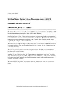 Australian Capital Territory  Utilities Water Conservation Measures Approval 2010 Disallowable Instrument DI2010–279  EXPLANATORY STATEMENT