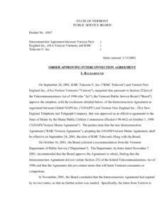 STATE OF VERMONT PUBLIC SERVICE BOARD Docket No[removed]Interconnection Agreement between Verizon New England Inc., d/b/a Verizon Vermont, and KMC Telecom V, Inc.