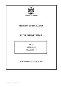 MINISTRY OF EDUCATION  UPPER PRIMARY PHASE ARTS SYLLABUS