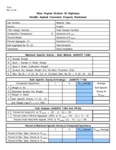 T419 Rev[removed]West Virginia Division Of Highways Hot-Mix Asphalt Volumetric Property Worksheet Lab Number: