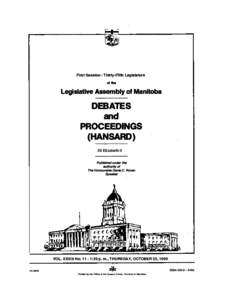 First Session -Th irty-Fifth Legislature of the Legislative Assembly of Manitoba  DEBATES