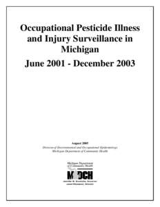 Occupational Pesticide Illness Surveillance in Michigan: [removed]