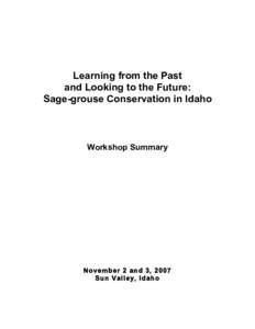 Learning from the Past and Looking to the Future: Sage-grouse Conservation in Idaho Workshop Summary