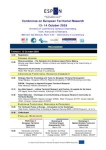Conference on European Territorial Research[removed]October 2005 University of Luxembourg, Campus Limpertsberg,  162A, Avenue de la Faïencerie,