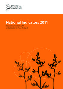 National Indicators 2011 Measuring mental health and addiction in New Zealand Abbreviations used in this document DHB