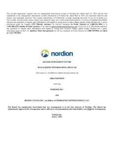 This second supplement, together with the management information circular of Nordion Inc. dated April 22, 2014 and the first supplement to the management information circular information of Nordion Inc. dated May 8, 2014