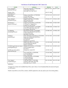 Utah Bureau of Land Management AML Contact List NAME Larry Garahana* [removed] Stephen Allen [removed]