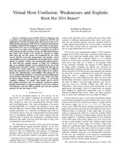 Virtual Host Confusion: Weaknesses and Exploits Black Hat 2014 Report* Antoine Delignat-Lavaud Karthikeyan Bhargavan