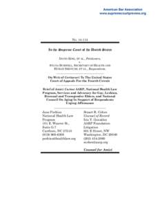 No[removed]In the Supreme Court of the United States DAVID KING, ET AL., Petitioners, v. SYLVIA BURWELL, SECRETARY OF HEALTH AND