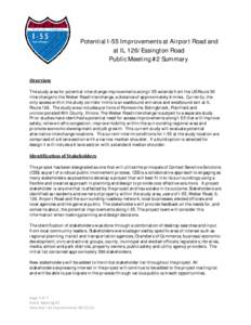 Overview  Potential I-55 Improvements at Airport Road and at IL 126/Essington Road Public Meeting #2 Summary