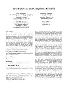 Covert Channels and Anonymizing Networks Ira S. Moskowitz Richard E. Newman  Center for High Assurance Computer Systems