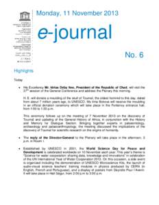 Monday, 11 November[removed]e-journal No. 6 Highlights Today