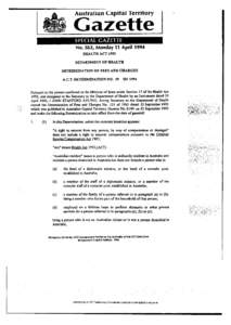 Australian Capital Territory  SPECIAL GAZETTE No. S63, Monday 11 April 1994 HEALTH ACT 1993 DEPARTMENT OF HEALTH